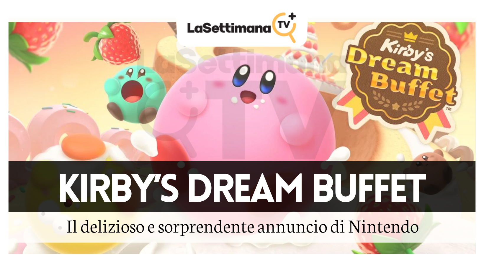 kirby’s dream buffet