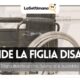 figlia disabile