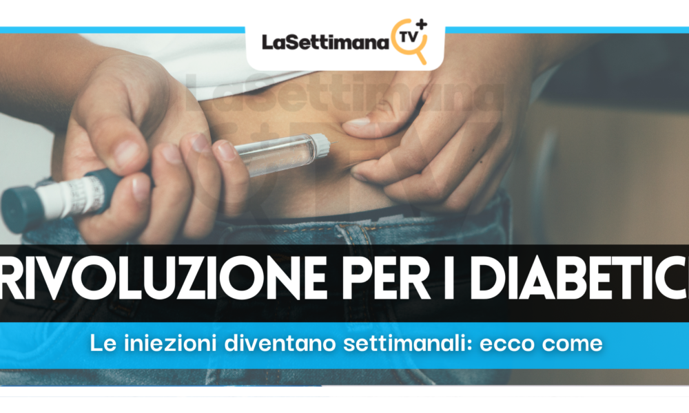 Insulina una volta alla settimana per i diabetici: ecco come sarà ...